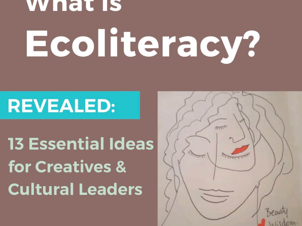 New FREE What is Ecoliteracy? Guide from Haumea&nbsp;Ecoversity
