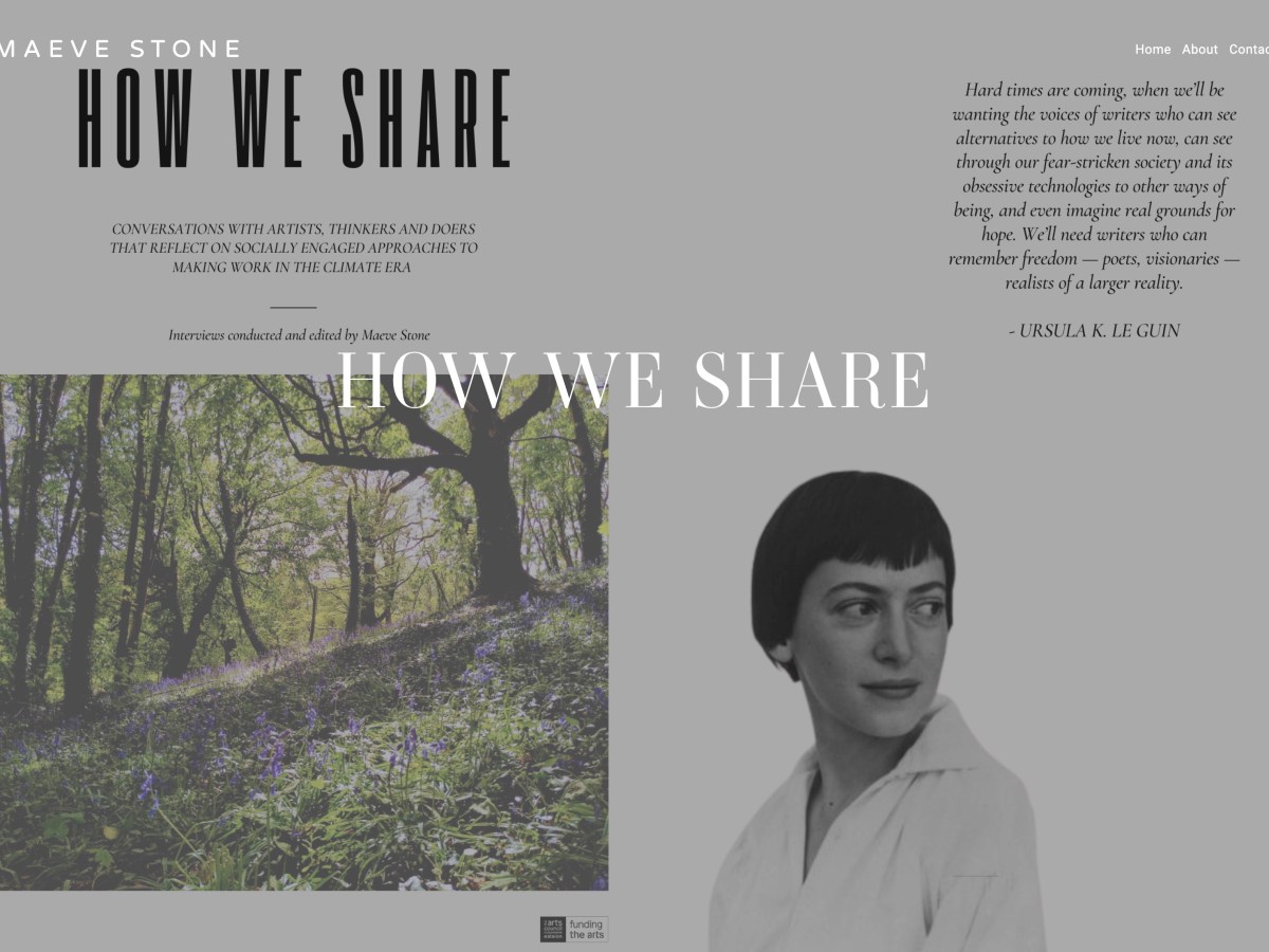 ‘How We Share’ in 2026: reflecting on eco-social creative approaches in&nbsp;Ireland